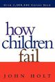 How Children Fail.jpg