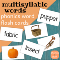 Multisyllable Words Flash Cards - $3.5